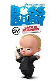 دانلود زیرنویس فارسی سریال The Boss Baby: Back In Business