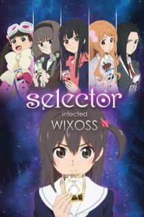 دانلود زیرنویس فارسی انیمه Selector Infected Wixoss 2014
