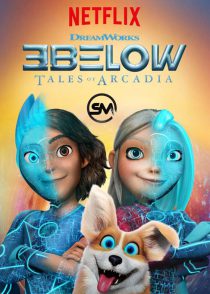 دانلود زیرنویس فارسی انیمیشن سریالی ۳Below: Tales of Arcadia