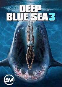 دانلود زیرنویس فارسی فیلم Deep Blue Sea 3 2020