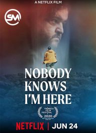 دانلود زیرنویس فارسی فیلم Nobody Knows I’m Here 2020