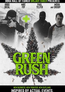 دانلود زیرنویس فارسی فیلم Green Rush 2020