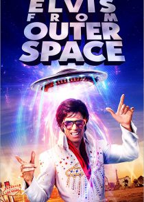 دانلود زیرنویس فارسی فیلم Elvis from Outer Space 2020