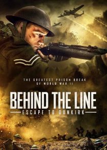 دانلود زیرنویس فارسی فیلم Behind the Line: Escape to Dunkirk 2020