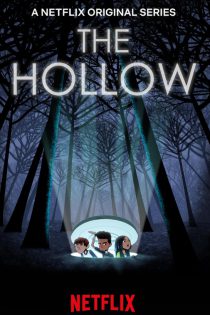 دانلود زیرنویس فارسی انیمیشن سریالی The Hollow