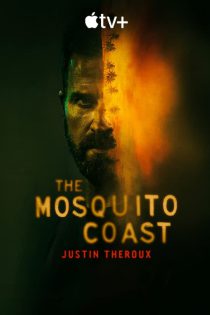 دانلود زیرنویس فارسی سریال The Mosquito Coast