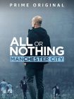 دانلود زیرنویس فارسی مستند All or Nothing: Manchester City
