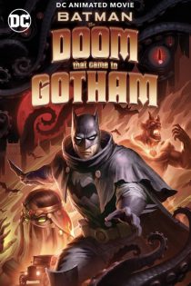 دانلود زیرنویس فارسی انیمیشن Batman: The Doom That Came to Gotham 2023