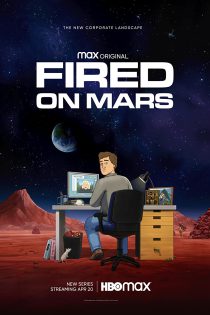 دانلود زیرنویس فارسی انیمیشن سریالی Fired on Mars
