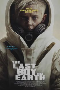 دانلود زیرنویس فارسی فیلم The Last Boy on Earth 2023