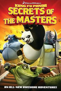 دانلود زیرنویس فارسی انیمیشن Kung Fu Panda: Secrets of the Masters 2011